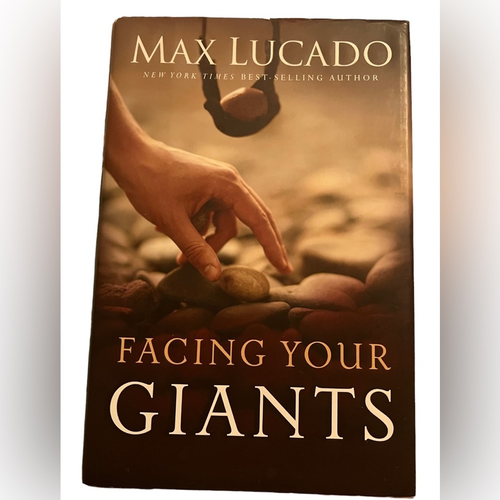 MAX LUCADO FACING YOUR GIANTS HARDCOVER BOOK
